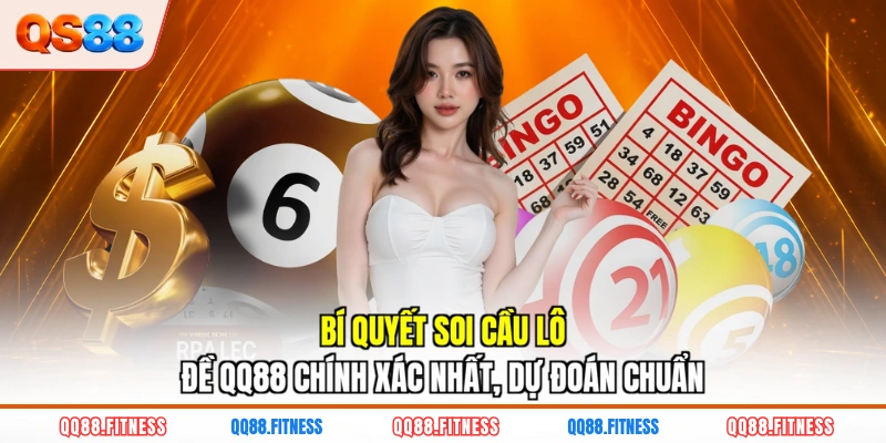 bí quyết soi cầu lô đề