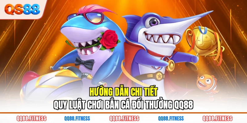 luật chơi bắn cá
